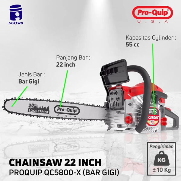 Chainsaw / Gergaji Mesin BAR GIGI 22" Proquip QC5800X