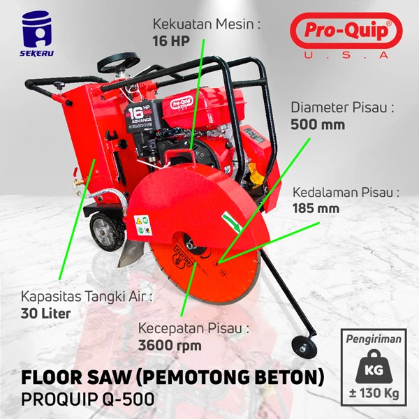 Mesin Pemotong Metal / Beton (Floor Saw) Proquip Q-500