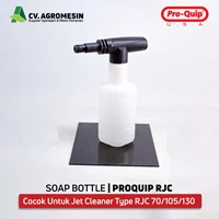 SOAP BOTTLE PROQUIP UNTUK JET CLEANER RJC 70/105/130