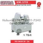 Mixer adonan bakso bowl cutter GETRA TQ 5 1